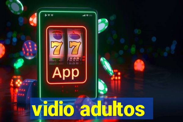 vidio adultos